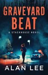 Graveyard Beat - Alan Lee - 9798272199836