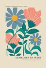Demeurer en Jésus: Porter des fruits qui durent: A Love God Greatly French Bible Study Journal - Love God Greatly - 9798280220621