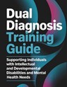 Dorn, A: Dual Diagnosis Training Guide - Alexander van Dorn - 9798280399082