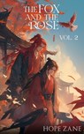 The Fox and the Rose, Vol. 2 - Hope Zane - 9798285964360