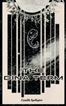 The Dina Term - Camille Spellspire - 9798295719318