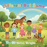Different But Same - Betsy Wright - 9798295777202