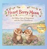 Heart Berry Moon - Nichole Elise Jeonotte - 9798295829703
