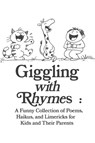 Hadi, R: Giggling with Rhymes - Rabea Hadi - 9798298116350