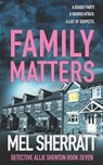 Family Matters - Mel Sherratt - 9798311491884