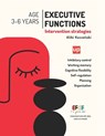 Executive Functions - Intervention Strategies - Aliki Kassotaki - 9798316738847