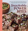 Snackable Power Bites - Mitra Shir - 9798317900618
