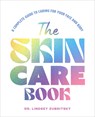 The Skincare Book - Dr. Lindsey Zubritsky - 9798317902032