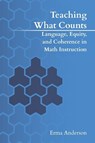 Teaching What Counts - Erma Anderson - 9798318811845