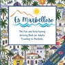 Es Marbelloso - General Edition: The Fun and Entertaining Activity Book for Adults Travelling to Marbella - Taylor Smith - 9798329019810