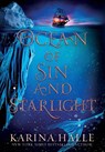 Halle, K: Ocean of Sin and Starlight - Karina Halle - 9798330247318