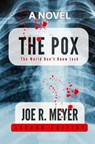 The Pox - Joe R Meyer - 9798330560424