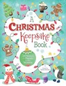 A Christmas Keepsake Book - Curiosity Unlocked Collective Curiosity Unlocked Collective - 9798330926978