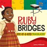 Ruby Bridges - Joshua McDowell - 9798330929733