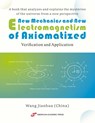 New Mechanics and New Electromagnetism of Axiomatized - Wang Jianhua - 9798337089157