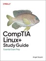 CompTIA Linux+ Study Guide - Angel Sayani - 9798341647114
