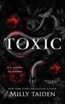 Toxic: Stalker vs. Stalker Dark Toxic Romance - Milly Taiden - 9798343586039