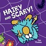 The Hairy and Scary! - Jan Thomas - 9798347100125