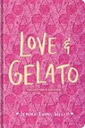 Love & Gelato (Collector's Edition) - Jenna Evans Welch - 9798347108053
