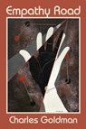 Empathy Road - Charles Goldman - 9798348141004