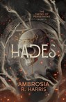 Hades - Ambrosia R. Harris - 9798349476112