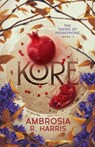 Kore - Ambrosia R. Harris - 9798349478703