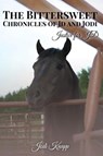 The Bittersweet Chronicles of JD and Jodi - Jodi Knapp - 9798349606168
