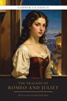 The Tragedy of Romeo and Juliet - William Shakespeare - 9798349607400