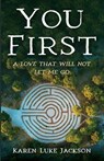 You First - Karen Luke Jackson - 9798385265473
