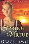Spring of Virtue: Inspirational Amish Romance - Grace Lewis - 9798387923418