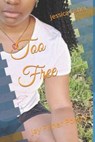 Too Free - FISHER,  Jessica S - 9798410801799