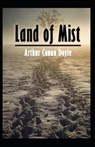 The Land of Mist (Illustarted) - DOYLE,  Sir Arthur Conan - 9798419606890