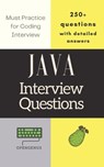 Java Interview Questions - Ue Kiao ; Aditya Chatterjee - 9798423969967