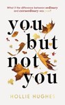 You But Not You - HUGHES,  Hollie - 9798425271686