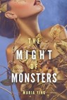 The Might of Monsters - Maria Ying - 9798449206213