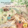Wise and Foolish - KURTZ,  Caroline ; Ready Set Go Books - 9798460584567
