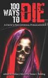 100 Ways to Die - Rachel C Pendragon ; Dorian J Sinnott - 9798470935557
