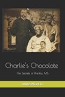 Charlie's Chocolate - MARTIN,  Mike - 9798496093828