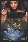 Two Merchants and a Thief - BAKER,  R a - 9798500971944