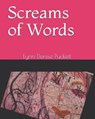 Screams of Words - DENISE,  Lynn - 9798503911985