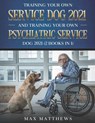 Training Your Own Service Dog 2021 And Training Your Own Psychiatric Service Dog 2021 (2 Books In 1) - Max Matthews - 9798504835242