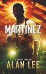 Martinez - Alan Lee - 9798506553656