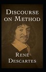 Discourse on the Method Annotated - DESCARTES,  Rene - 9798509776670