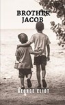 Brother jacob - ELIOT,  George - 9798514146321