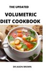 The Updated Volumetric Diet Cookbook - BROWN,  Jason - 9798515088118