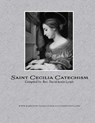 Saint Cecilia Catechism - LYNCH,  David Justin - 9798520745228