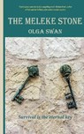 The Meleke Stone - SWAN,  Olga - 9798522802349