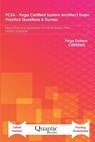 PCSA - Pega Certified System Architect Exam Practice Questions & Dumps - BOOKS,  Quantic - 9798557544368