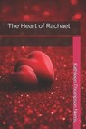 The Heart of Rachael - THOMPSON NORRIS,  Kathleen - 9798562520098