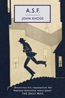 A.S.F.: A Crime Novel - RHODE,  John - 9798563753259